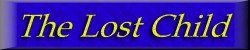 The Lost Child